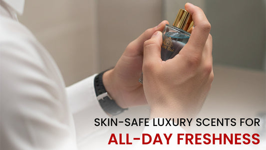 Skin-Safe Luxury Scents for All-Day Freshness